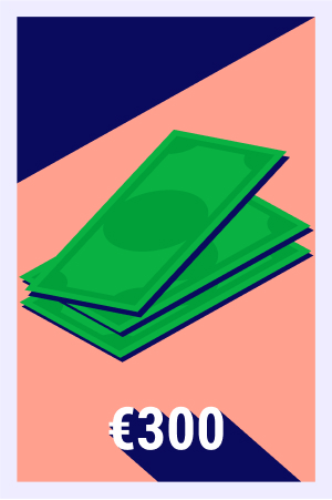 Make €300 deposit